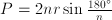 P=2nr\sin \frac{180^\circ}{n}