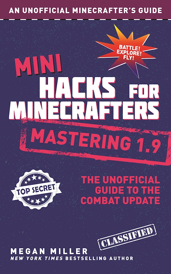 Cover Page of Mini Hacks for Minecrafters: Mastering 1.9