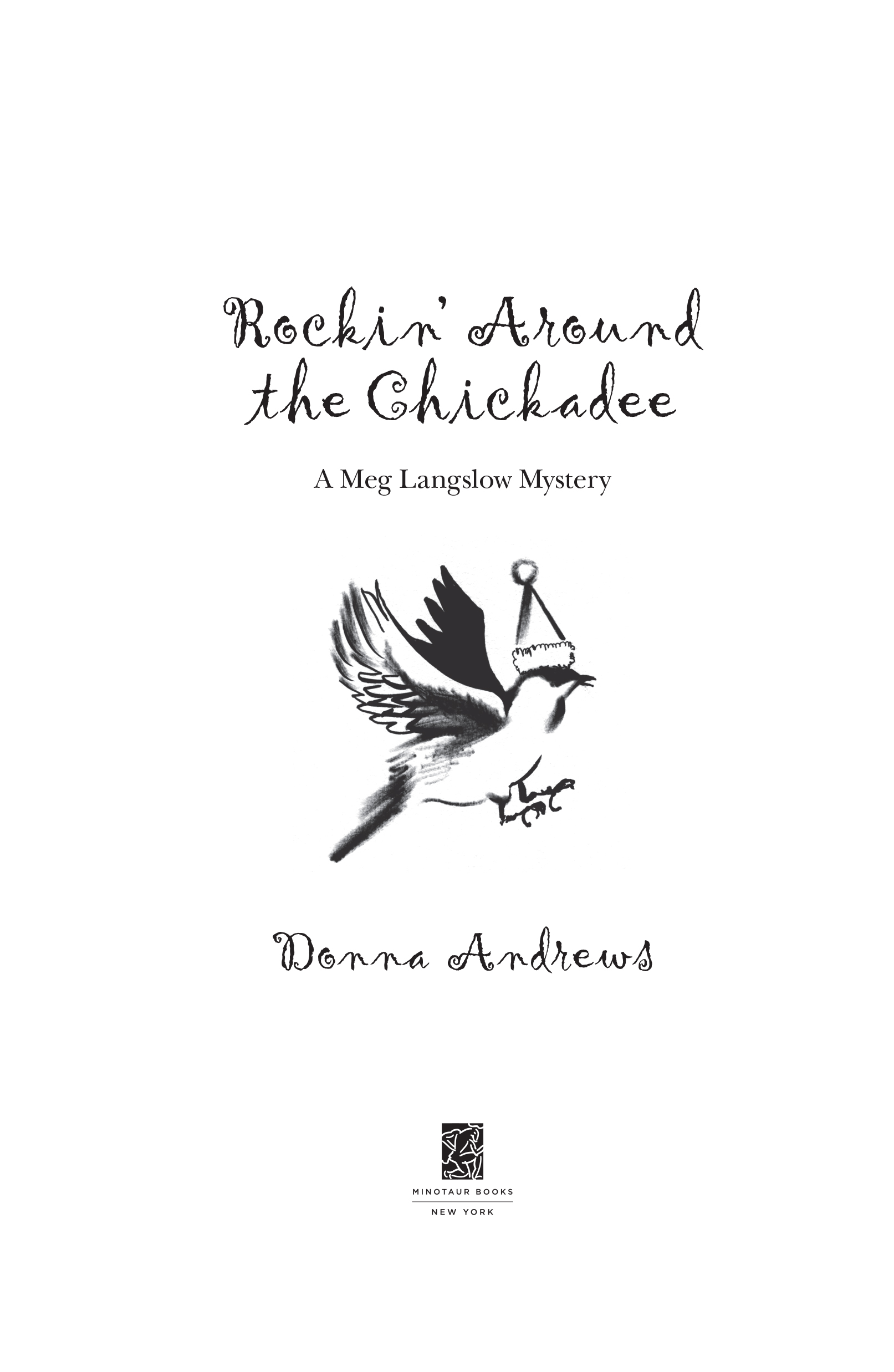 Rockin' Around the Chickadee by Donna Andrews