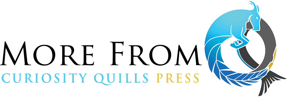 More From Curiosity Quills Press