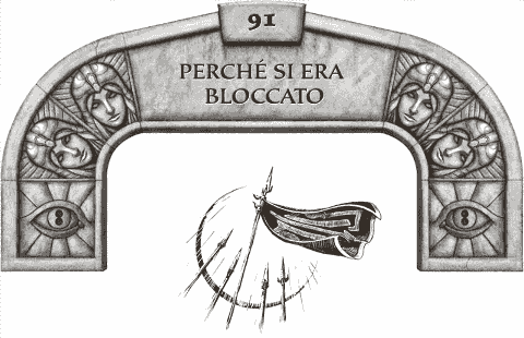 91 PERCHÉ SI ERA BLOCCATO