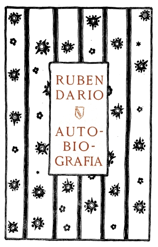 RUBEN DARIO AUTOBIOGRAFÍA