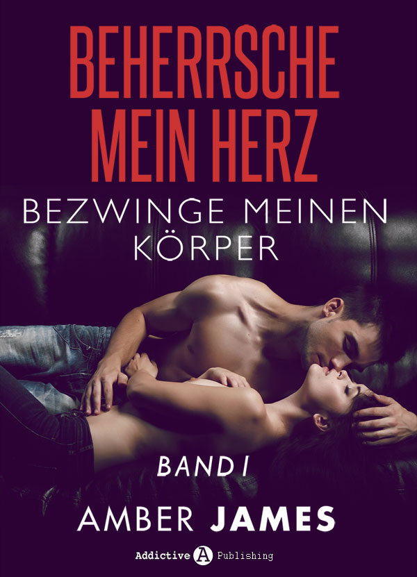 Beherrsche mein Herz, bezwinge meinen Körper - 1