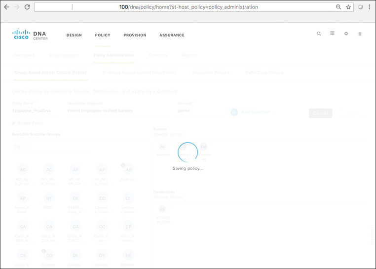 A screenshot of the DNA center page shows Saving Policy changes page.