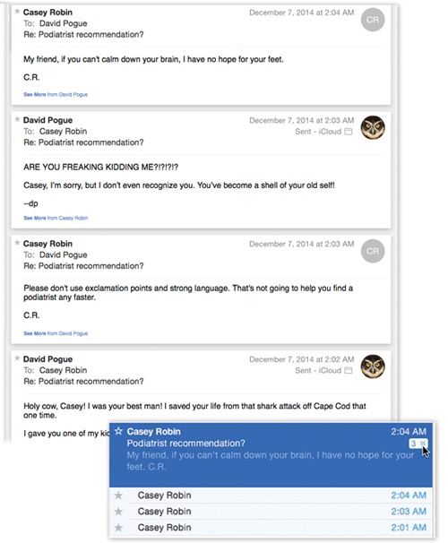 In Mail’s version of threading, called Conversation view, the back-and-forths are represented extremely concisely. All the duplication and redundancy is hidden. (You can see it, if you really want to, by clicking the See More link at the bottom of each message.)Lower right: Click the tiny number, as shown here by the cursor, to view a list of the messages within the clump.