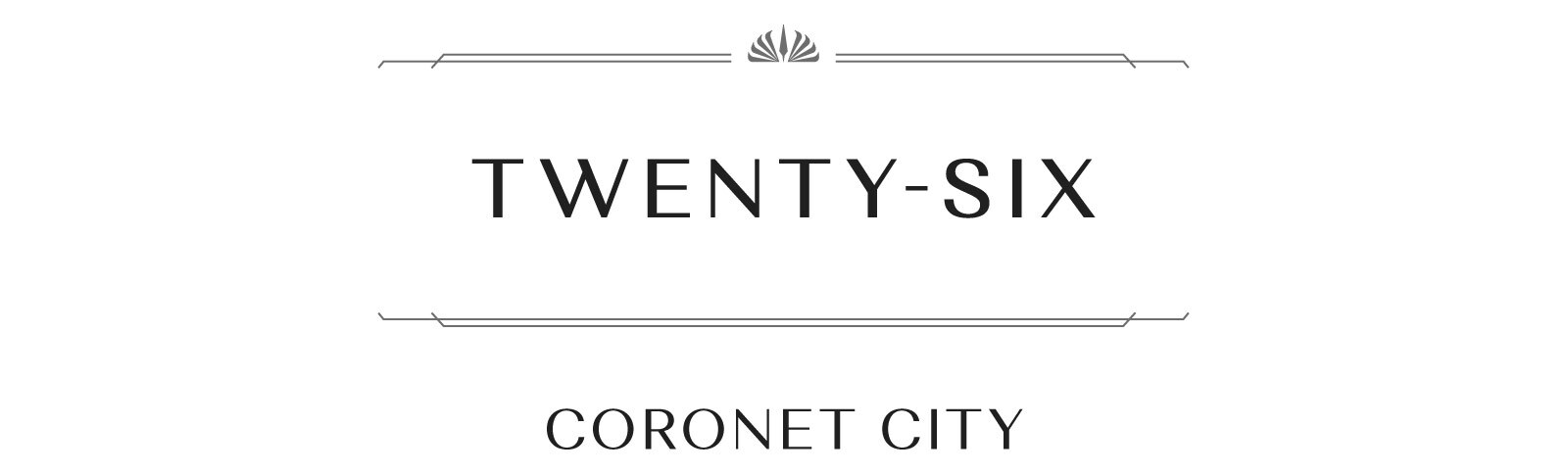 TWENTY-SIX: CORONET CITY