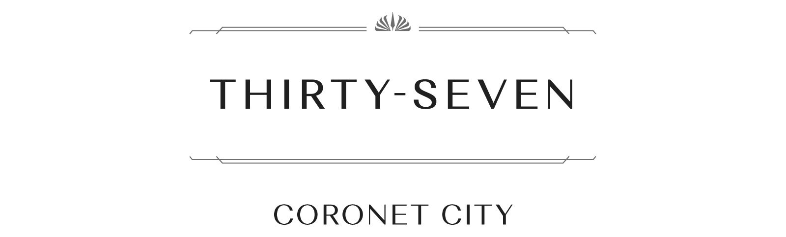 THIRTY-SEVEN: CORONET CITY