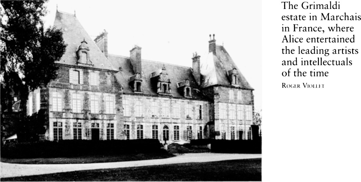 The Grimaldi estate in Marchais in France, where Alice entertained the leading artists and intellectuals of the time