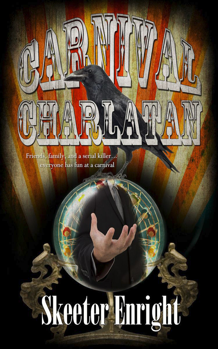 Cover art for Carnival Charlatan by Skeeter Enright.