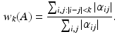 $$\begin{aligned} w_k (A) = \frac{\sum _{i,j:|i-j| < k} |\alpha _{ij}|}{ \sum _{i,j}^{} |\alpha _{ij}|}. \end{aligned}$$