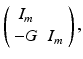 $$ \left( \begin{array}{cc} I_m &{} \\ -G &{} I_m \end{array} \right) , $$