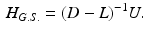 $$\begin{aligned} H_{G.S.} = (D - L)^{-1} U . \end{aligned}$$