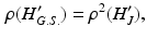 $$\begin{aligned} \rho (H^\prime _{G.S.} ) = \rho ^2 (H_J^\prime ) , \end{aligned}$$