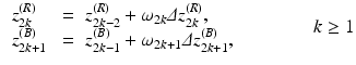 $$\begin{aligned} \begin{array}{lll} z_{2k}^{(R)} &{}=&{} z_{2k-2}^{(R)} + \omega _{2k} \varDelta z_{2k}^{(R)} , \\ z_{2k+1}^{(B)} &{}=&{} z_{2k-1}^{(B)} + \omega _{2k+1} \varDelta z_{2k+1}^{(B)} , \qquad \end{array} \qquad k \ge 1 \end{aligned}$$