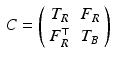 $$\begin{aligned} C = \left( \begin{array}{cc} T_R &{} F_R \\ F_R^\top &{} T_B \end{array} \right) \end{aligned}$$