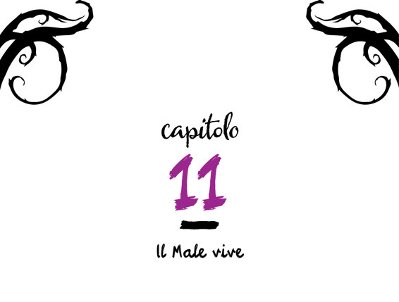 Capitolo 11 - Il Male vive