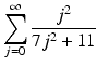 
$$\displaystyle{\sum _{j=0}^{\infty } \frac{j^{2}} {7j^{2} + 11}}$$
