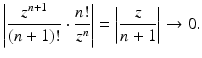 
$$\displaystyle{\left \vert \frac{z^{n+1}} {(n + 1)!} \cdot \frac{n!} {z^{n}}\right \vert = \left \vert \frac{z} {n + 1}\right \vert \rightarrow 0.}$$
