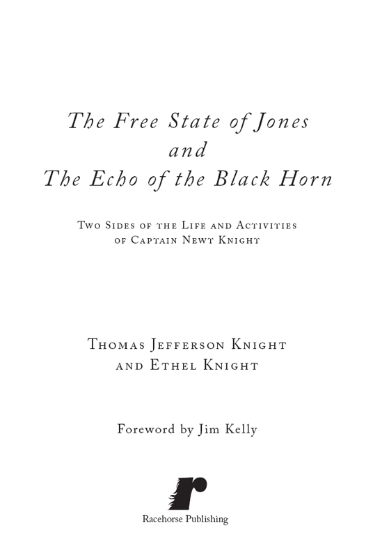 Title Page of Free State of Jones and The Echo of the Black Horn