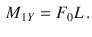 $$\begin{aligned} M_{1Y}=F_0L\,. \end{aligned}$$