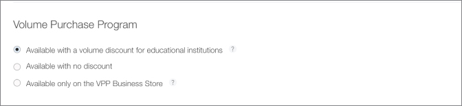 Screenshot of Volume Purchase Program option with Available with a volume discount for educational institutions checkbox checked.