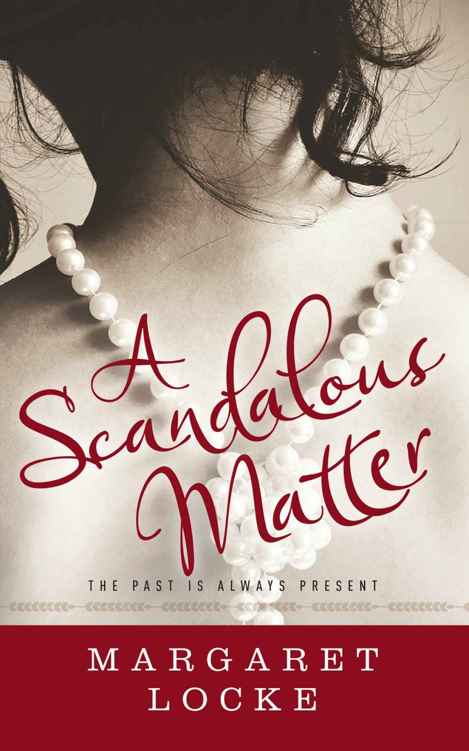 A Scandalous Matter