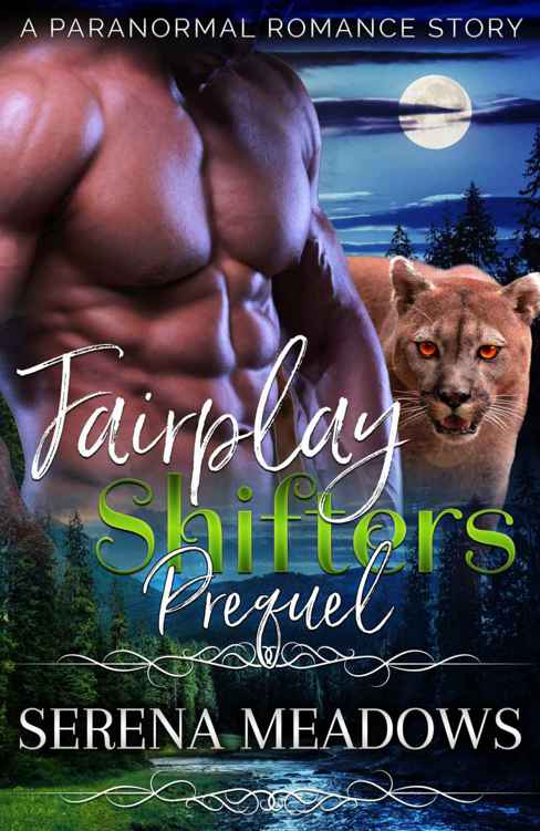 Fairplay Shifters -Prequel