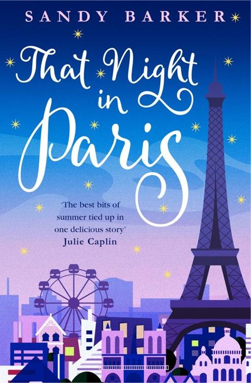 The book cover of That Night in Paris by Sandy Barker.