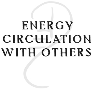 Energy Circulation with Others