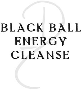 Black Ball Energy Cleanse