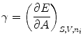 
$$ \gamma = {{\left( {\frac{{\partial E}}{{\partial A}}} \right)}_{{S,V,{{n}_i}}}} $$
