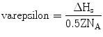 
$$ \rm varepsilon = \frac{{\Delta {{H}_{\rm {s}}}}}{{0.5Z{{N}_{\rm {A}}}}} $$
