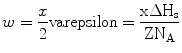 
$$ w = \frac{x}{2}\rm varepsilon = \frac{{x\Delta {{H}_{\rm {s}}}}}{{Z{{N}_{\rm {A}}}}} $$
