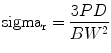 
$$ {\rm sigma_r} = \displaystyle\frac{{3PD}}{{B{W^2}}} $$
