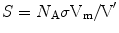 
$$ {\rm}{S} = {{\rm}{N}}_{\rm{A}}\rm\sigma
{{\rm}{V}}_{\rm{m}}/{\rm}{V}^\prime $$
