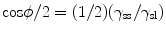 
$$ { \cos }\phi /{2} = {(1}/{2) }({\gamma_{\rm{ss}}} /{\gamma_{\rm{sl}}}) $$
