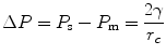 
$$ \Delta P = {P_{\rm {s}}} - {P_{\rm {m}}} = \frac{{2\gamma }}{{{r_c}}} $$
