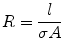 
$$ {{R}} = \frac{l}{{\sigma {{A}}}} $$
