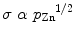 
$$ \sigma \; \alpha \; {{{p}}_{\rm{Zn}}}^{{{1/2}}} $$
