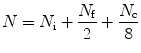 
$$ N = {N_{\rm{i}}} + \frac{{{N_{\rm{f}}}}}{2} + \frac{{{N_{\rm{c}}}}}{8} $$
