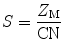 
$$ S = \frac{{{Z_{\rm{M}}}}}{\text{CN}} $$
