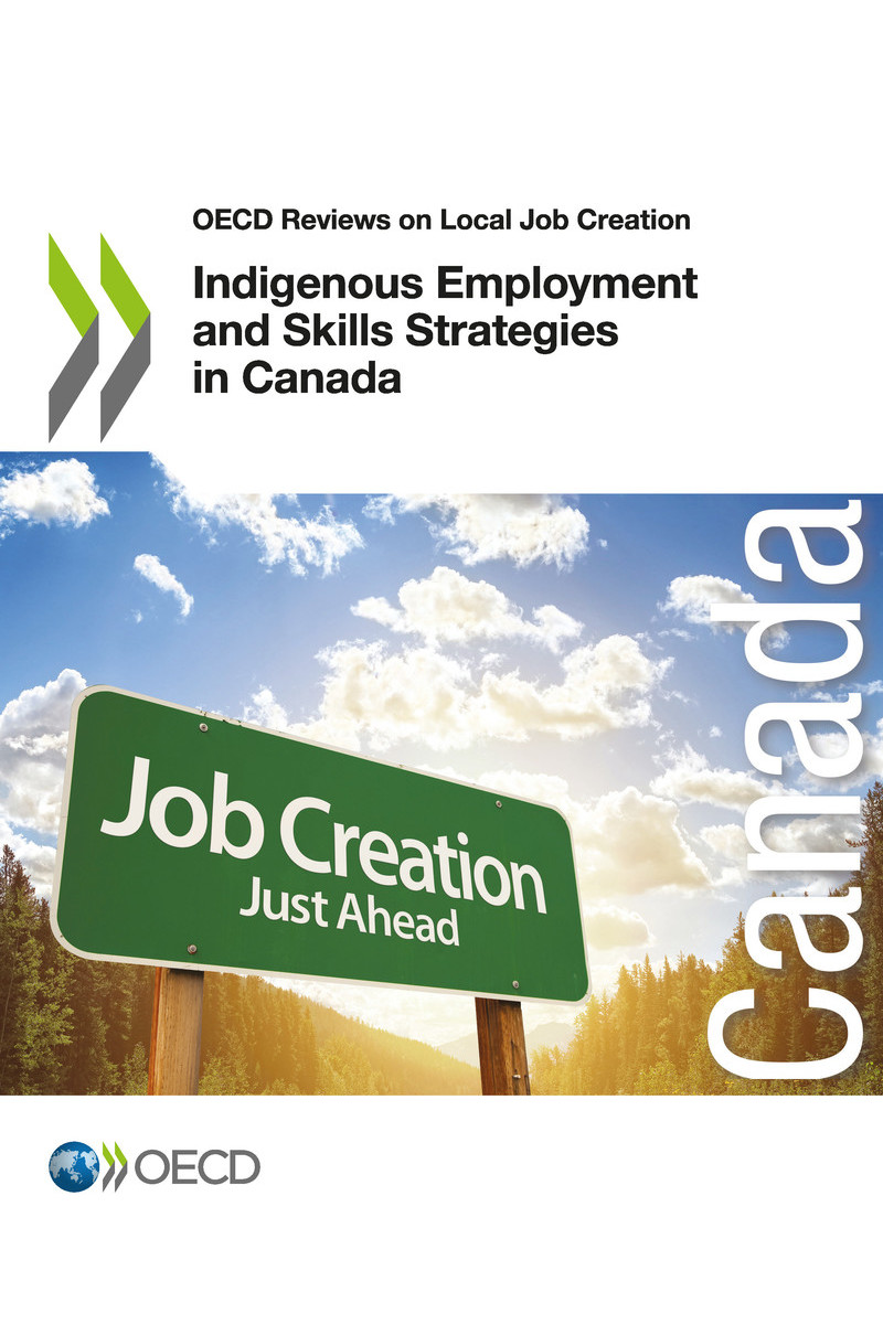 Indigenous Employment and Skills Strategies in Canada