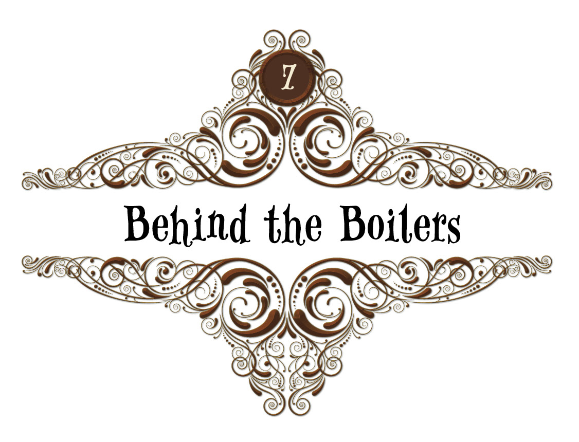 7: Behind the Boilers