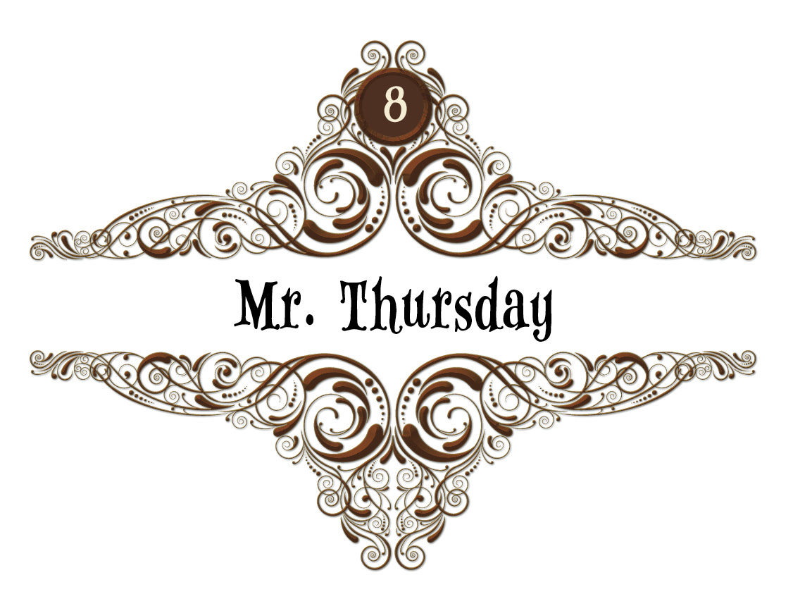 8: Mr. Thursday