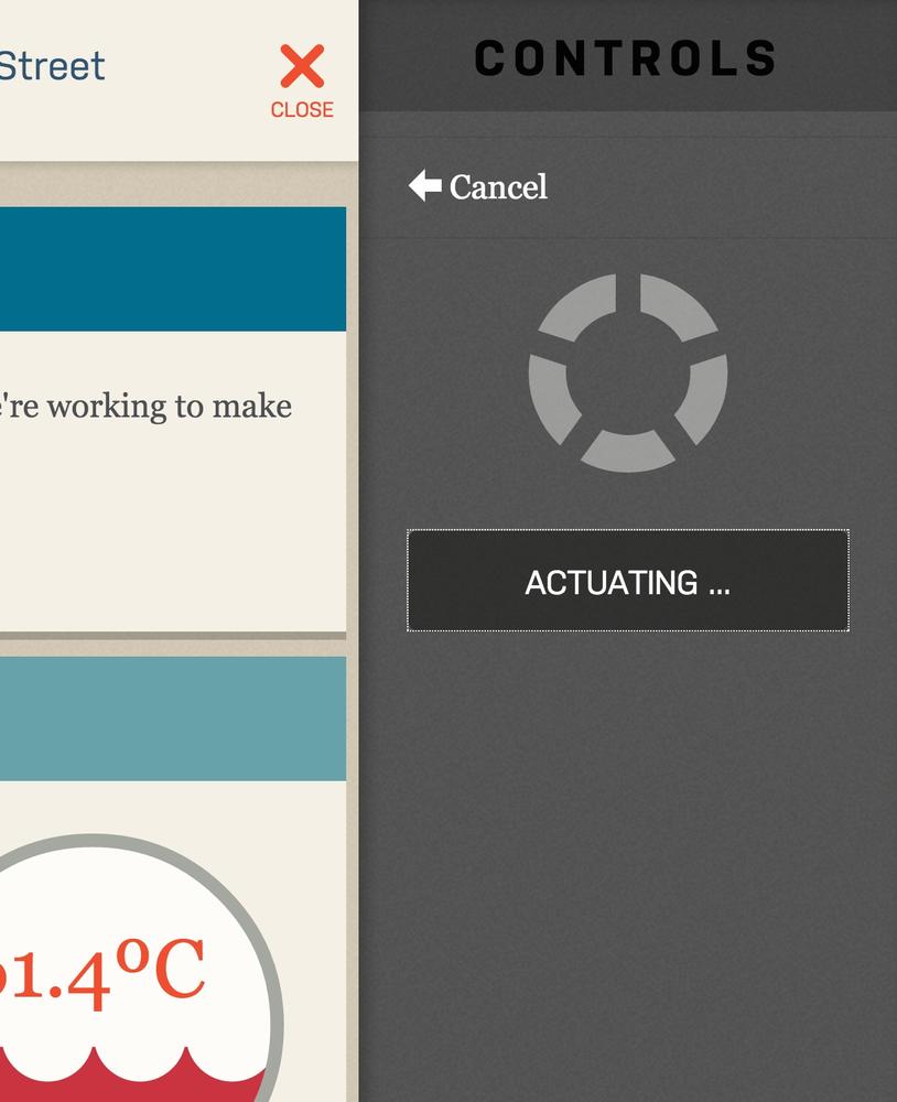 The service’s responsive web app displays an “actuating” message with an animated spinner while it waits for confirmation that the user’s command has been successful; as long as the spinner is displayed, the user can still cancel their command