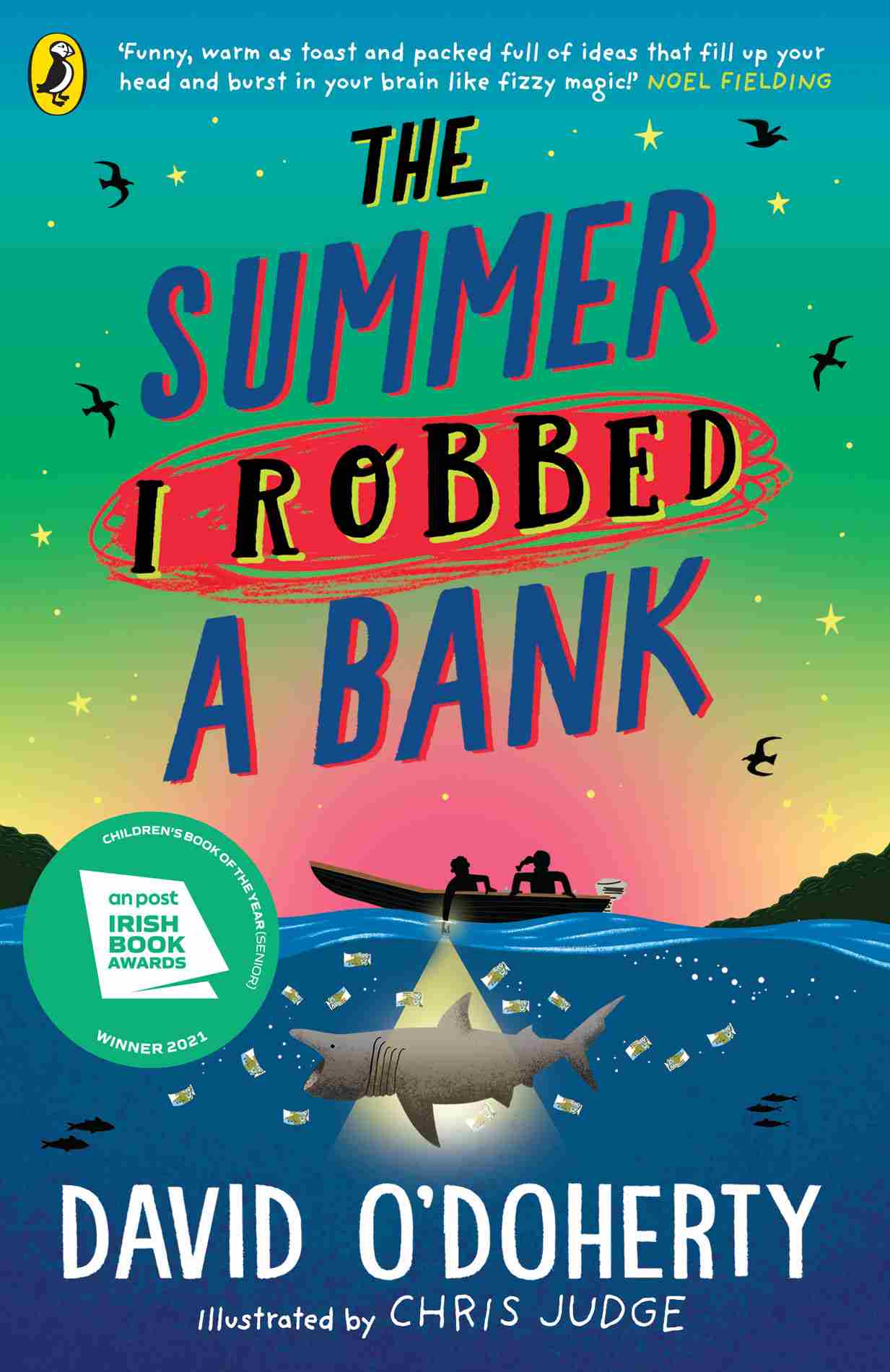 The Summer I Robbed A Bank