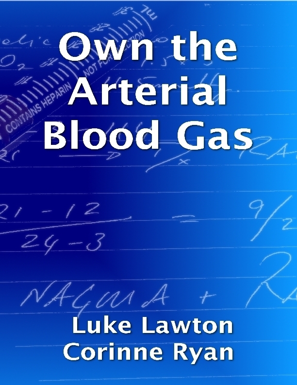 Own the Arterial Blood Gas