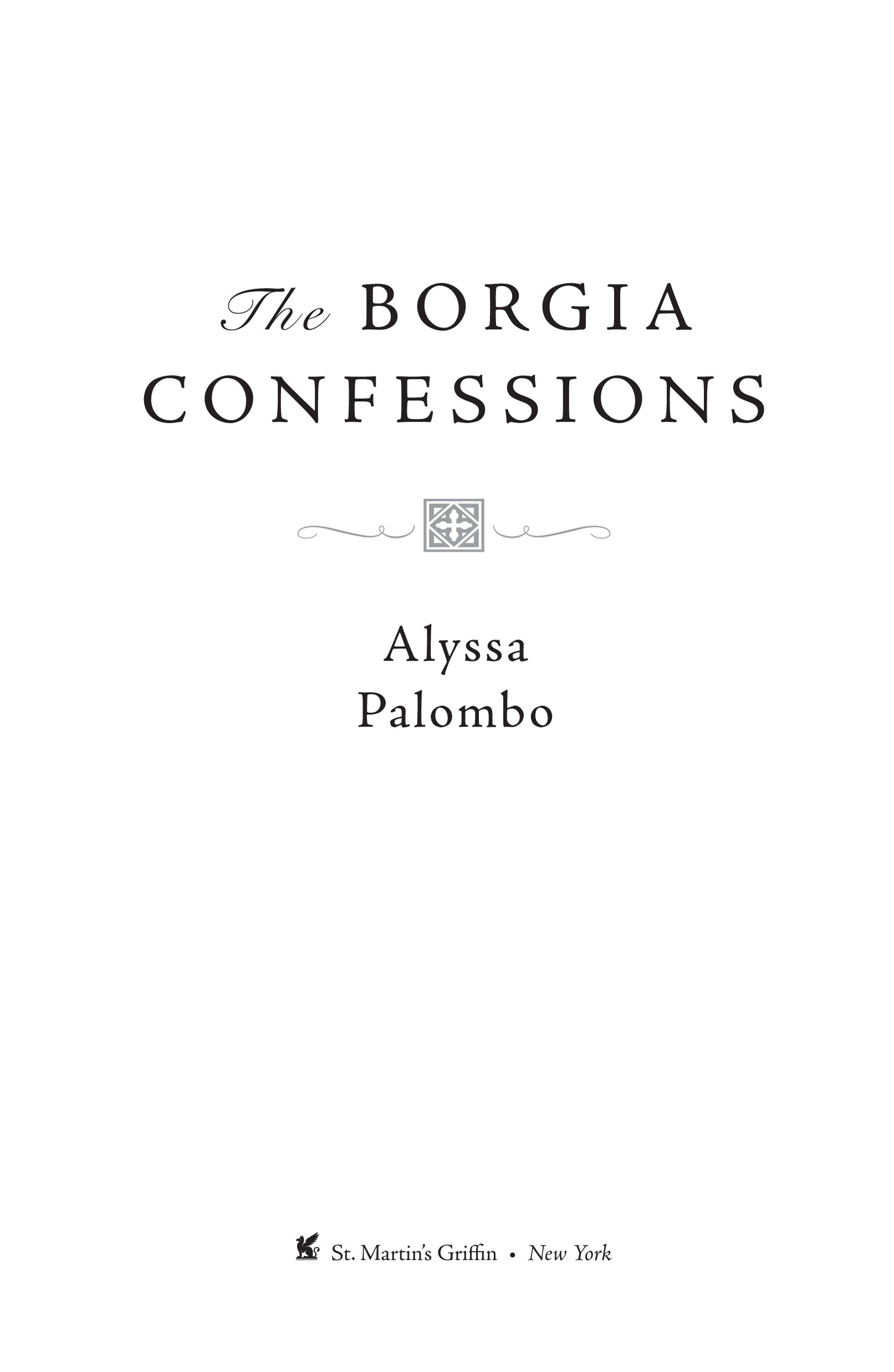 The Borgia Confessions by Alyssa Palombo