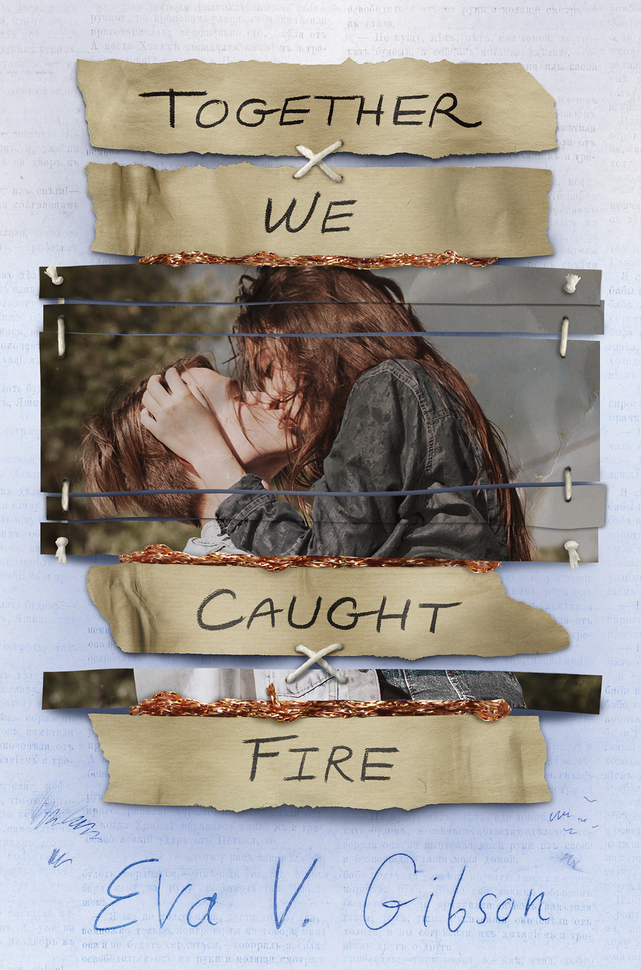 Cover: Together We Caught Fire, by Eva V. Gibson