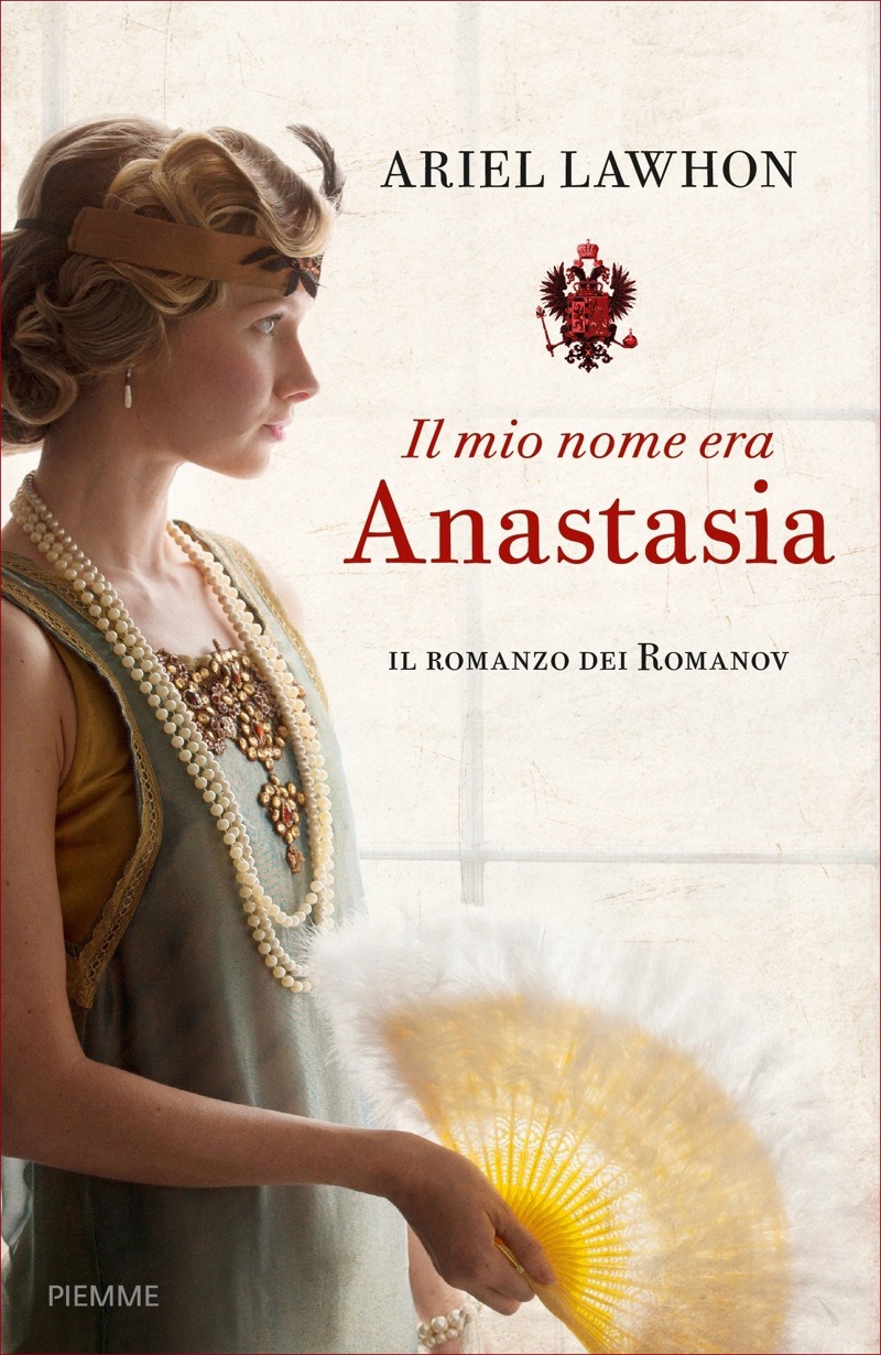 Copertina. «Il mio nome era Anastasia» di Ariel Lawhon